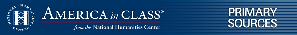 Primary Sources, America in Class from the National Humanities Center